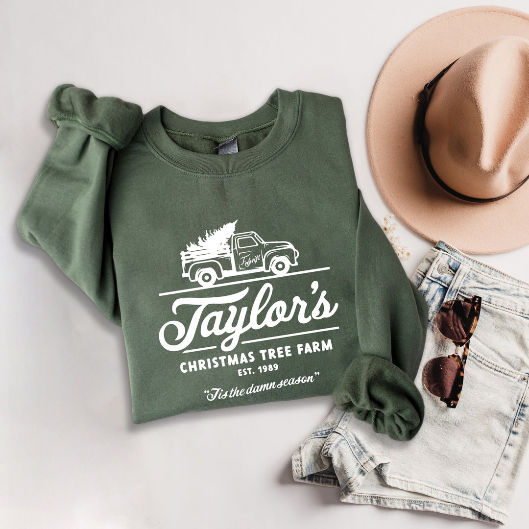 Taylor Christmas Tree Farm Sweatshirt Version Christmas Farm Etsy