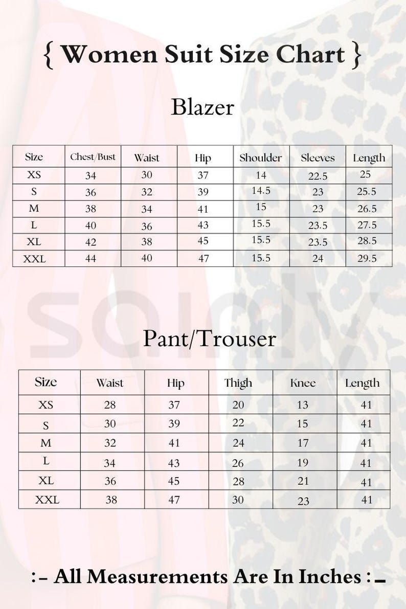 May include: A size chart for women's blazers and pants, with measurements in inches. The chart includes sizes XS to XXL, detailing chest/bust, waist, hip, shoulder, sleeve, thigh, knee, and length measurements for each size. The text "Women Suit Size Chart" is at the top.