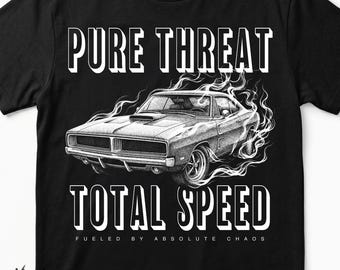 Diseño de camiseta Pure Threat Total Speed PNG Muscle Car Absolute Chaos (Descarga digital)