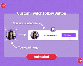 Custom Animated Twitch Follow Button Overlay For Stream Overlays Intro Videos and Social Media