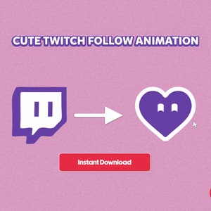 Cute Twitch Follow animation for Streaming intro videos Youtube Instagram Gaming