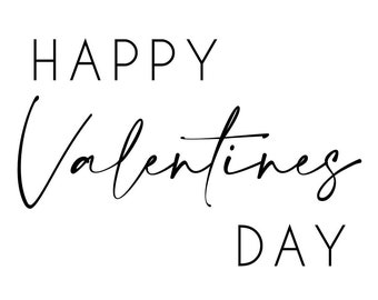 Happy Valentine's Day Vinyl Decal Sticker 11cm x 16.5cm approx. Ideal for Balloons, Gift Boxes, Signs