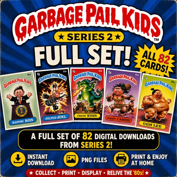 Garbage Pail Kids Serie 2 – Komplettes digitales Kartenset | 82 PNG-Downloads | Retro-Sammelkarten im 80er-Jahre-Stil | Druckbare Vintage-Sammelkarten