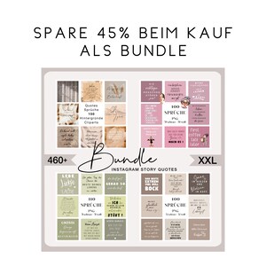 May include: A digital download of 460+ Instagram story quotes in a bundle. The quotes are in German and include a variety of topics, such as love, life, and happiness. The bundle also includes 150 backgrounds and cliparts. The image shows a collage of the quotes, backgrounds, and cliparts.