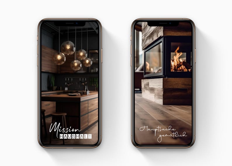 May include: Two smartphones display interior design concepts. One shows a modern kitchen with wooden cabinetry, pendant lights, and the text "Mission HAUSHALT." The other features a fireplace with a burning fire and the text "Hauptsache gem&uuml;tlich."