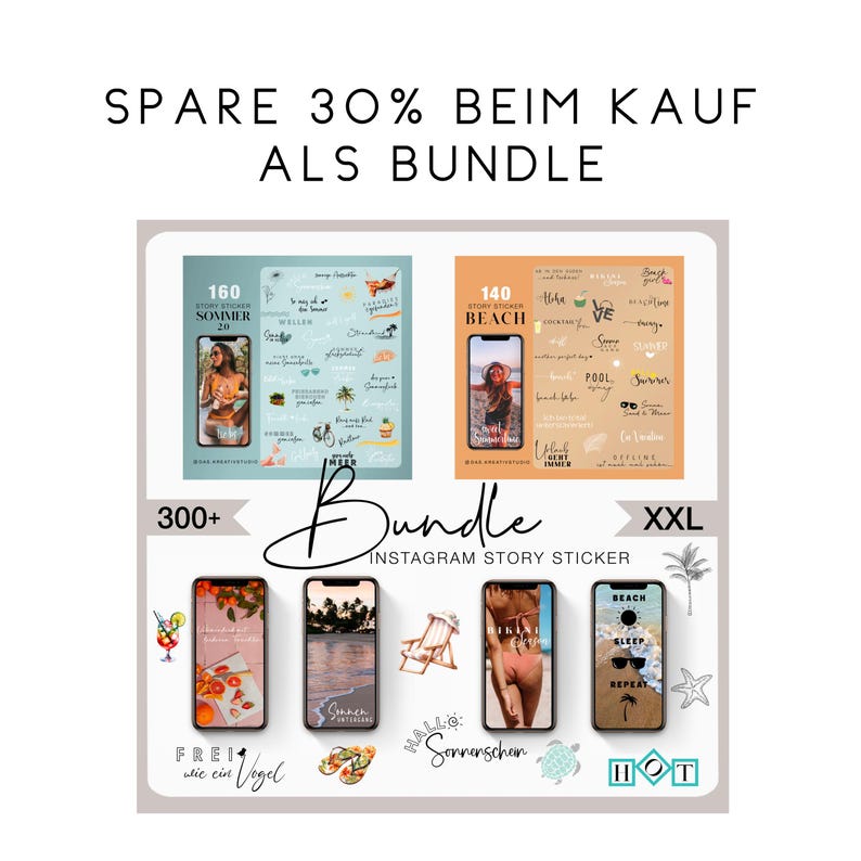 May include: A digital product bundle of 300+ Instagram story stickers with a summer theme. The bundle includes two sets of stickers, one with a beach theme and one with a summer theme. The stickers are colorful and feature various summer-related icons and text. The text on the image reads "Spare 30% beim Kauf als Bundle" and "300+ Bundle Instagram Story Sticker XXL".