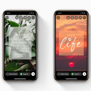 May include: Two screenshots of a mobile phone app showing a green leafy background with the text "Jeder ist fur sich und sein Leben verantwortlich and sollte es so gestalten, dass es einem gut geht." and a sunset background with the text "LIVE life".