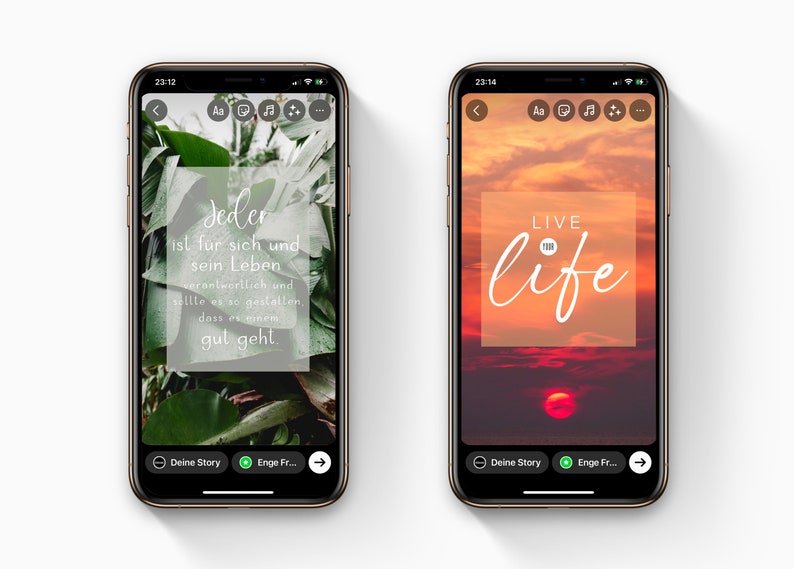May include: Two screenshots of a mobile phone app showing a green leafy background with the text "Jeder ist fur sich und sein Leben verantwortlich and sollte es so gestalten, dass es einem gut geht." and a sunset background with the text "LIVE life".