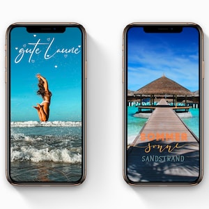 May include: Two phone screen mockups with summer themed images. The first image shows a woman jumping in the ocean with the text "gute laune" in white. The second image shows a wooden dock leading to a thatched roof hut over the water with the text "SOMMER sonne SANDSTRAND" in orange and white.