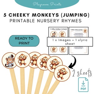 May include: Printable nursery rhyme activity for kids featuring 5 cheeky monkeys jumping. The printable includes 5 monkey images and a lyric sheet. The images are colourful and feature monkeys with brown fur and white faces. The lyric sheet is white with black text.