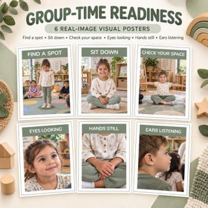 Pode incluir: Um conjunto de seis cartazes educativos intitulados GROUP-TIME READINESS, com crianças a demonstrar comportamentos: Find a Spot, Sit Down, Check Your Space, Eyes Looking, Hands Still e Ears Listening. Cada cartaz inclui uma fotografia e texto.