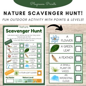 May include: A nature scavenger hunt game with the text "Nature Scavenger Hunt!" and "Fun Outdoor Activity with Points & Levels!" The game includes a checklist with items like leaves, flowers, and clouds. The game is designed by "Playroom Prints".
