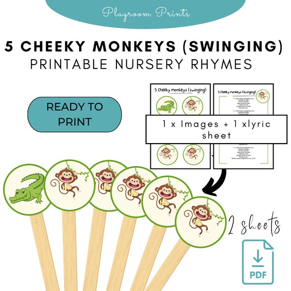 5 Cheeky Monkeys Swinging, Props and Lyric Sheet -  Download and Printable Educational Tool for Kids, Preschool activities, nursery rhyme