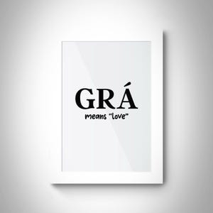 Irish Love Print: Grá Gaelic Home Decor (Digital Download)