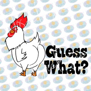 Transparent PNG Digital File Guess What? Chicken Butt