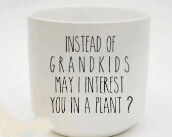 Funny Gift for Mom and Dad • Funny Pots with Sayings • Gift from Daughter • Gifts for Dad • Funny Plant Pot for Parents