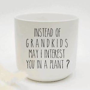 Funny Gift for Mom and Dad • Funny Pots with Sayings • Gift from Daughter • Gifts for Dad • Funny Plant Pot for Parents