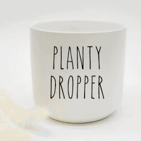 Planty Dropper Funny Plant Pot • Vaso fioriera in ceramica • Vasi Punny con detti • Regalo per piante • Vaso succulento • Vaso da fiori per piante d'appartamento carino