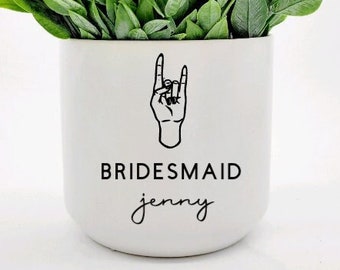 Bridesmaid Gift • Maid of Honor Gift • Personalized Plant Pot Gift for Bridesmaid Box • Proposal Gift from Bride • Wedding Bridal Party Gift