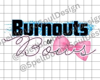 May include: A blue and white watercolor design with the text "Burnout or Boss" in black. A pink bow is below the text.