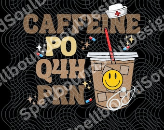 Caffeine PO Q4H PRN PNG