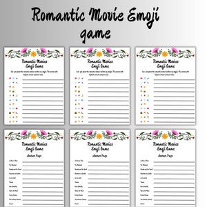 May include: A printable game with six pages, each with a floral border and the title "Romantic Movies Emoji Game". The first three pages have a list of emojis and blank lines to write the movie titles. The last three pages have a list of movie titles and blank lines to write the emojis.