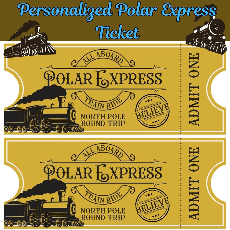 Personalized Printable Polar Express Train Ticket, the Polar Express Christmas Movie Ticket ...