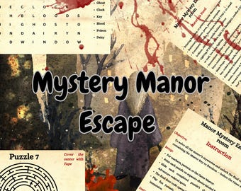May include: A collage of materials for a 'Mystery Manor Escape' game, featuring a maze, instructions, and a word search puzzle. The title 'Mystery Manor Escape' is prominently displayed, with a dark, mysterious theme.