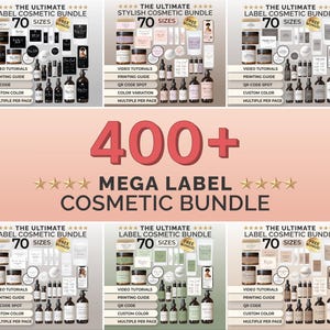Puede incluir: Una colección de etiquetas y envases cosméticos, que incluye botellas, frascos y tarjetas. La imagen presenta el texto "The Ultimate Label Cosmetic Bundle" y "400+ Mega Label Cosmetic Bundle". Las etiquetas vienen en varios tamaños y estilos.