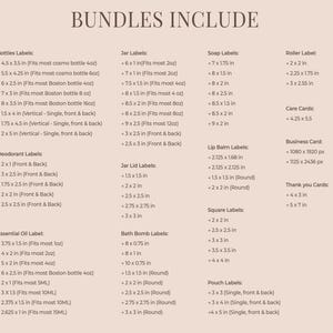 May include: A beige chart lists label sizes for various products, including bottles, jars, and bath bombs. Measurements are in inches, with options for essential oils, lip balms, and care cards. The text "BUNDLES INCLUDE" is at the top.
