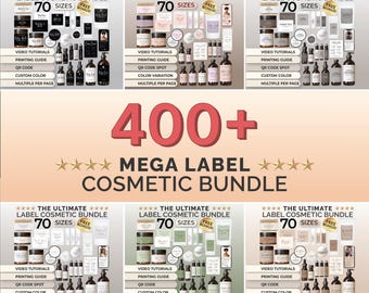 May include: A collection of cosmetic product bundles with labels, including bottles, jars, and tubes. The image features text that reads "The Ultimate Label Cosmetic Bundle" and "Mega Label Cosmetic Bundle" with "70 Sizes" and "400+".