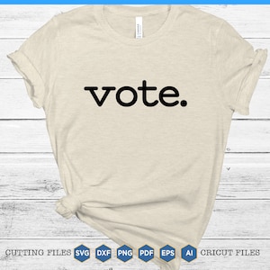 Vote SVG | Election Day Cut File | Voter T-Shirt Design | Cricut & Silhouette Compatible | Instant Digital Download | Voter svg | Voting Tee