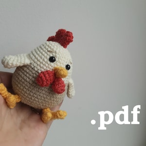 Crochet pattern of the Chicken, Amigurumi plushie toy PDF