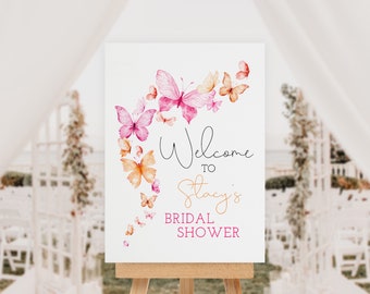 Pink And Orange Butterfly Welcome, 16x20 Or 36x48 Poster, He Gives Her Butterflies Sign, From Miss To Mrs., Bridal Shower, Editable Template