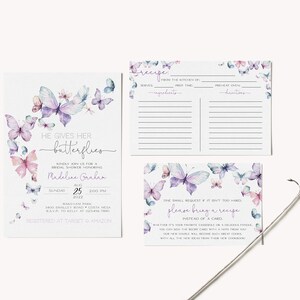 May include: A bridal shower invitation with a watercolor butterfly design. The invitation reads "He gives her butterflies" and includes the date and time of the event. The invitation also includes a request for guests to bring a recipe instead of a card.