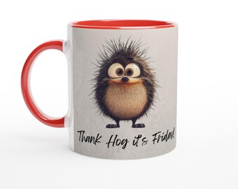 Danke, Hog ist es Freitag Akzent Tasse