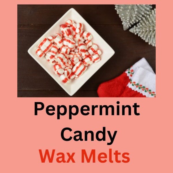 Peppermint Candy, Peppermint Wax Melts |wax melts | Wax Tarts | Spring wax melts,  fall wax melt sampler, sale, soy wax, soy wax melts