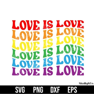 Love is Love svg, Pride svg, Commercial use svg, png, dxf, and eps files