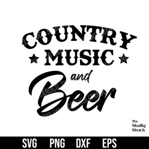 Country Music and Beer svg, Country Music svg, Commercial use svg, png, dxf, and eps files