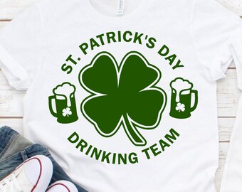 St. Patrick's Day  SVG/PNG/DXF, Drinking Team svg, St Patricks Day Sublimation Design, St Patricks Day funny, Commercial Use okay