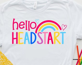 Hello Headstart svg, Hello headstart SVG Cut File. Back To School Shirt Design. PNG for Sublimation