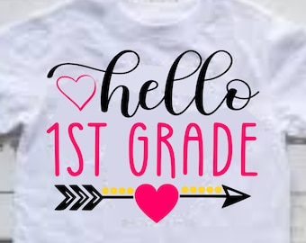 Hello 1st Grade SVG, SVG cut file, first grade svg, Back to School svg, First day of 1st grade svg, girl school shirt svg, cameo, cricut