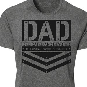 Dad Dedicated And Devoted Svg, Stepping Dad Svg, Quote Fathers Day Svg, Fathers Day Gift From Kids or Wife, Files for Cricut and Silhouette.