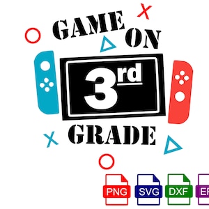 Game On 3e leerjaar SVG, gesneden SVG-bestand, derde leerjaar svg, terug naar school svg, eerste dag van 3e leerjaar svg, jongensschoolshirt svg, cameo, cricut