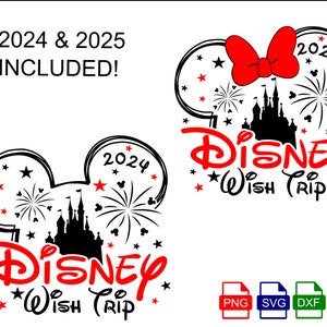Wish Trip 2024 svg, Family Trip 2024, Mickey und Minnie Kopf mit Schloss und Feuerwerk, SVG, PNG, Eps und Dxf Dateien enthalten