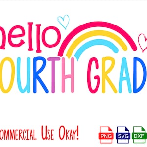 Hello 4th Grade SVG, SVG cut file, Fourth grade svg, Back to School svg, First day of 3rd grade svg, girl school shirt svg, cameo, cricut