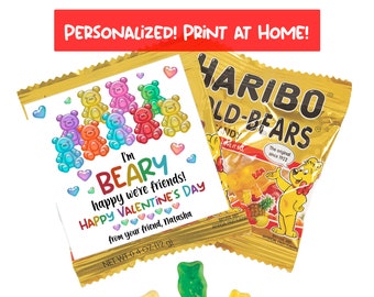 May include: A printable Valentine's Day card featuring a gummy bear design and the text "I'm Beary happy we're friends! Happy Valentine's Day from your friend, Natasha".