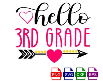 Hello 3rd Grade SVG, SVG cut file, Third grade svg, Back to School svg, First day of 3rd grade svg, girl school shirt svg, cameo, cricut