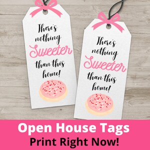 AFDRUKBARE Cookie onroerend goed opendeurdag bedankt cadeaukaartjes-Instant download makelaar opendeurdag Er is niets zoeter dan dit huis Tags