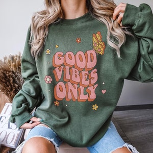 Good vibes only sweatshirt Etsy Mexico